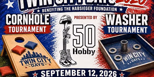 Twin City Days Hobby Washer & Cornhole Fundraiser 