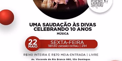 Uma Sauda\u00e7\u00e3o \u00e0s Divas - Celebrando 10 Anos