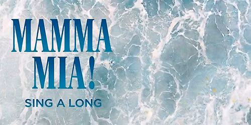 Mamma Mia Sing-a-long