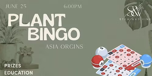 Stem & Vine Plant Bingo: Asia Origins