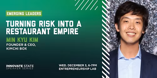 Emerging Leaders: Turning Risk into a Restaurant Empire