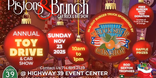 PISTONS & BRUNCH - CAR SHOW & TOY DRIVE w\/FREE IN-N-OUT BURGER WITH DONATION