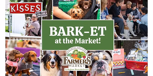 \ud83d\udc36BARK-ET at the Market!
