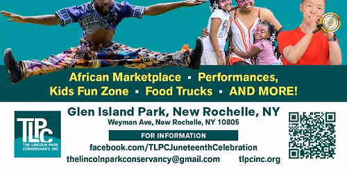 TLPC 6th Annual Juneteenth Celebration at Glen Island Park, New Rochelle, NY