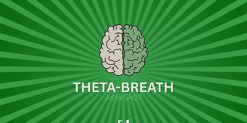 Theta Breath Workshop