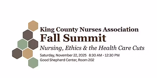 KCNA Fall Summit \u2013 Nursing, Ethics & the Health Care Cuts