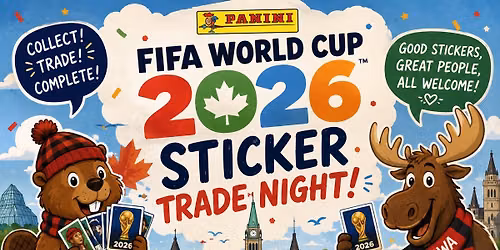 Game Breakers Panini FIFA World Cup 2026 Sticker Trade Night