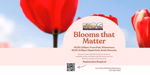 Blooms that Matter | Winnemucca