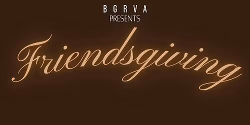 BGRVA Friendsgiving