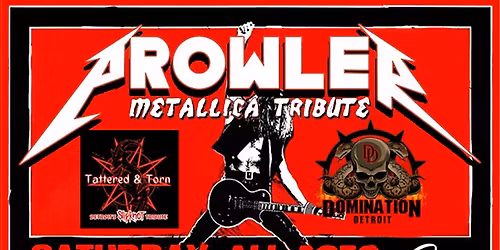 HEADBANGERS WANTED - Tribute to METAL w\/Prowler | Tattered & Torn | Domination Detroit @ Piere's