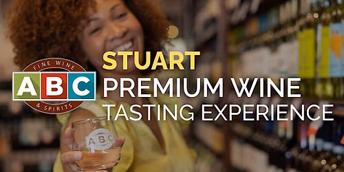 ABC Stuart Premium Wine Tasting Experience