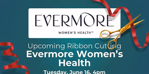 Ribbon Cutting | Evermore Women's Health