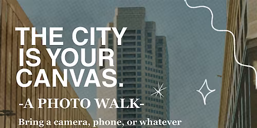 The City is Your Canvas | Loutopia Photo Walk