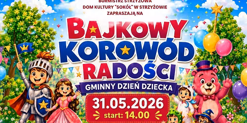 Gminny Dzie\u0144 Dziecka z konkursem na najlepszy str\u00f3j postaci z bajek \ud83e\udd96\ud83d\udc78\ud83e\uddb8\u200d\u2642\ufe0f 