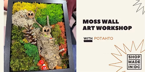 Moss Wall Art Workshop w\/Potahto