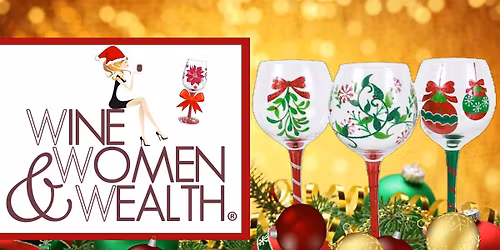 WINE, WOMEN & WEALTH is December 1st in VB!