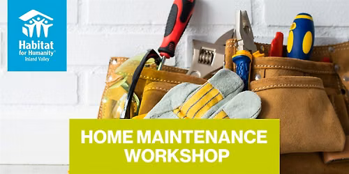Home Maintenance Workshop I