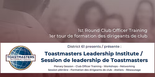 OTT Toastmasters Leadership Institute\/Session de leadership de Toastmasters