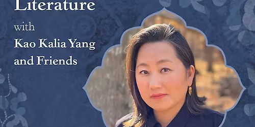 An Evening of Children's Literature with Kao Kalia Yang and Friends.