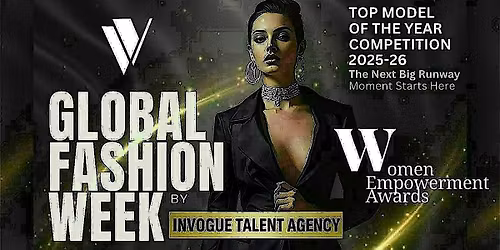 Global Fashion Week By Invogue Talent Agency