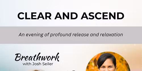 \u2728CLEAR & ASCEND \u2014 A Winter Solstice Breath + Sound Immersion\u2728