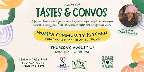 Tastes & Convos with Tulsa CASA and Chef Taylor LaTouche