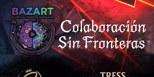 Bazart: El Festival Cognitivo Disonante.