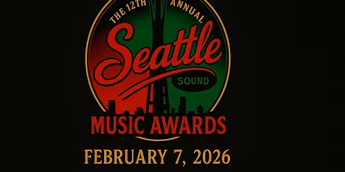 12Th Annual Seattle Sound Music Awards Weekend