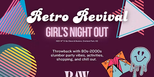 Retro Revival: Girls\u2019 Night Out