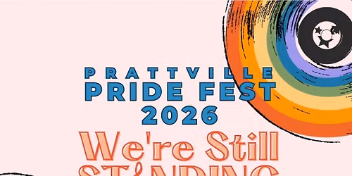 3rd Annual Prattville Pride Fest 2026: WE'RE STILL STANDING! 