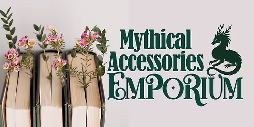 Mythical Accessories Emporium at the Highlander Gathering 2026