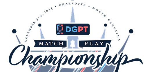 The 2025 DGPT Match Play Championship