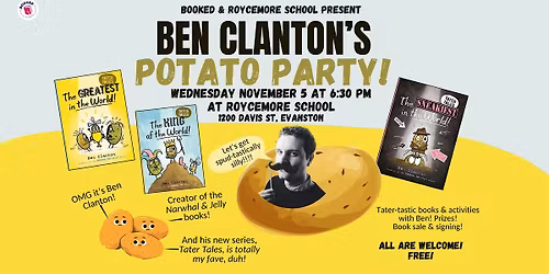 Ben Clanton's Potato Party!