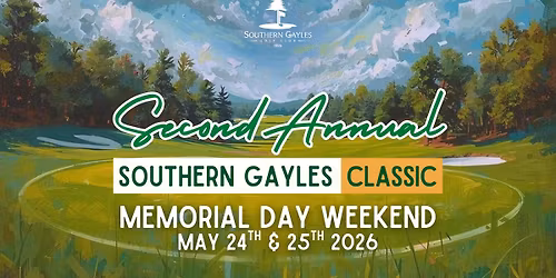 \u26f3 Second Annual Southern Gayles Classic \ud83c\udfcc\ufe0f