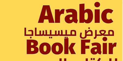 \u0645\u0639\u0631\u0636 \u0645\u064a\u0633\u064a\u0633\u0627\u062c\u0627 \u0644\u0644\u0643\u062a\u0627\u0628 \u0627\u0644\u0639\u0631\u0628\u064a 2026 Mississauga Arabic BookFair