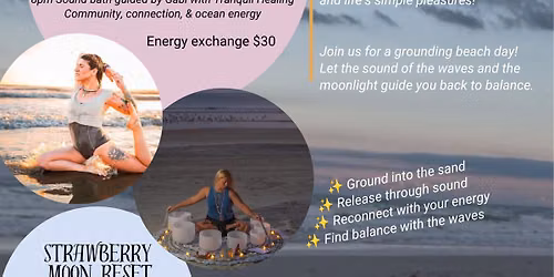 Strawberry Full Moon beach yoga & sound bath  🌕🍓