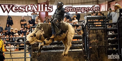 West Allis Stampede Featuring Next Level Pro Bull Riding