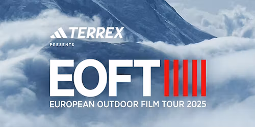 European Outdoor Film Tour - EOFT 2025