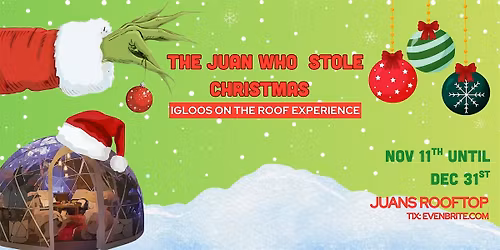 Igloos on the Roof | The Juan Who Stole Christmas