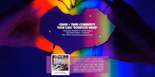 QUEER + TRANS COMMUNITY YOGA CLASS *DONATION-BASED*