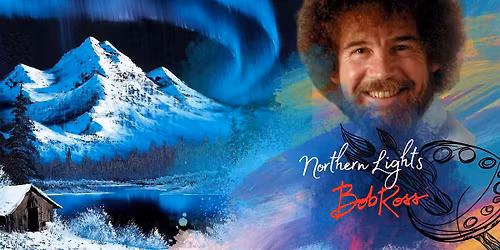 Bob Ross special "Northern Lights": 22nd November 2025