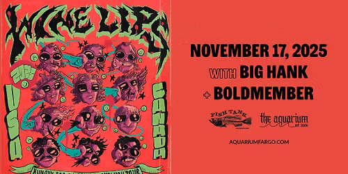 Wine Lips w\/ Big Hank and Boldmember