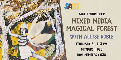 Adult Workshop: Mixed Media Magical Forest with Allise Noble