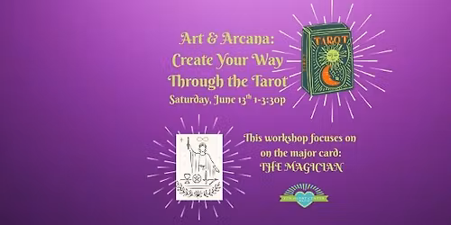 Art & Arcana: Create Your Way Through the Tarot 