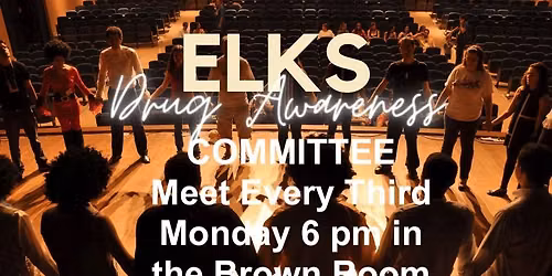 Drug Awareness Committee Meets every third Monday of the Month in the Brown Room 6:00 PM