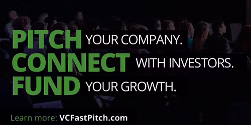 Dallas VC Fast Pitch. Pitch, Connect, Fund!