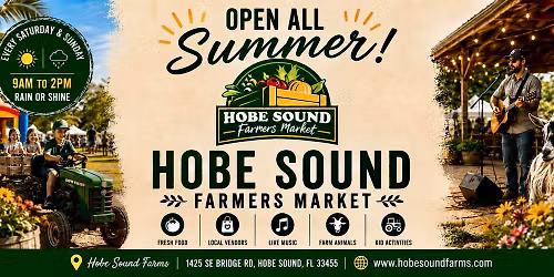 Hobe Sound Farmers Market | Every Saturday & Sunday