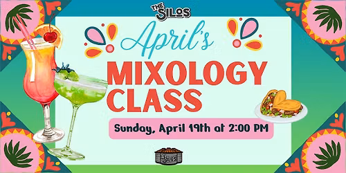 April's Mixology Class