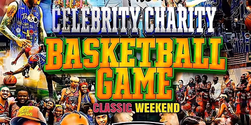 ClassicWkndCelebrityCharityBasketballGame