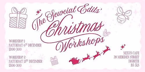 The Sewcial Edits' Christmas Workshops